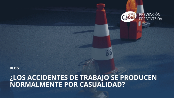 los accidentes de trabajo se producen normalmente por casualidad